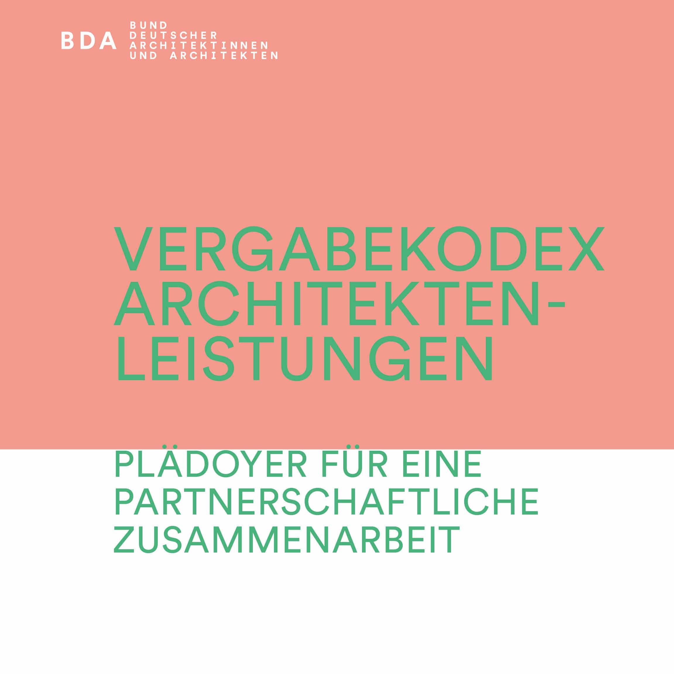 Der Vergabekodex des Bunds Deutscher Architekten (Grafik: BDA)